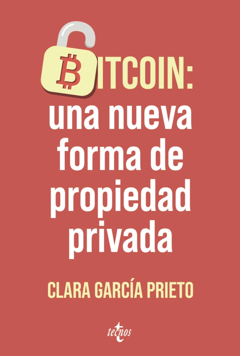 Portada: Bitcoin: una nueva forma de propiedad privada
