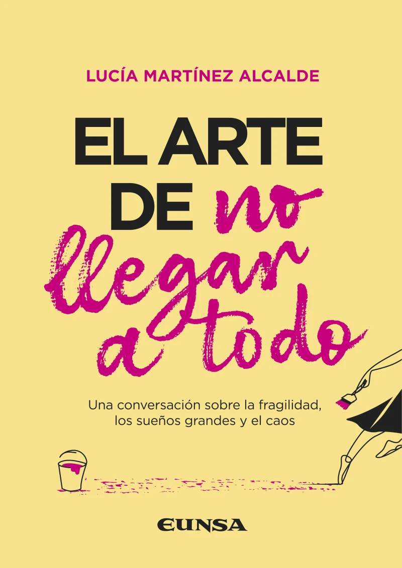 Portada: El arte de no llegar a todo