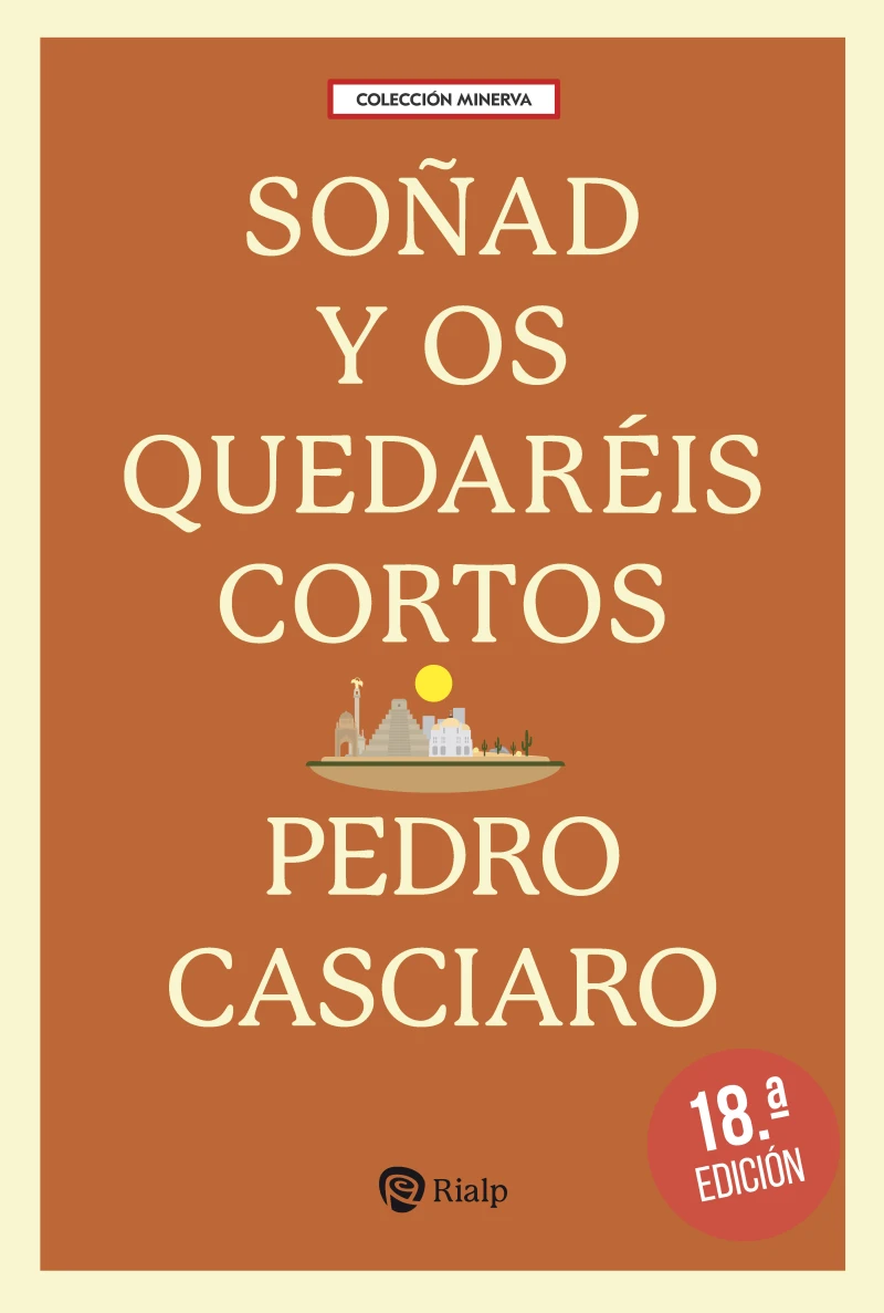 Portada: Soñad y os quedaréis cortos