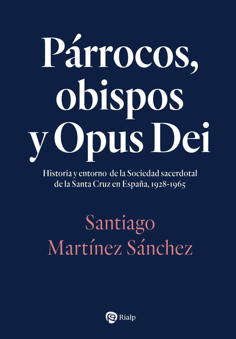 Portada: Párrocos, obispos y Opus Dei