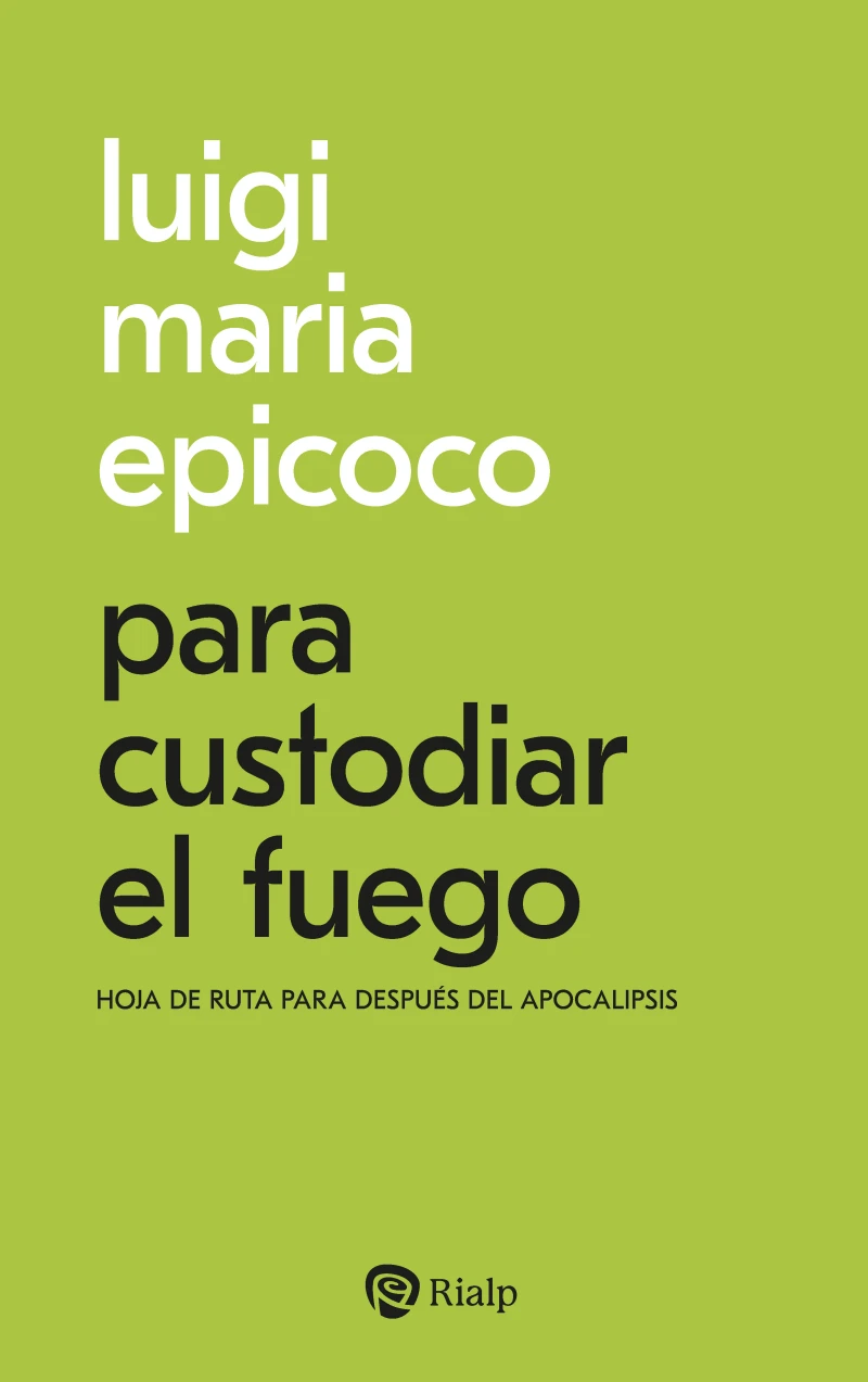 Portada: Para custodiar el fuego