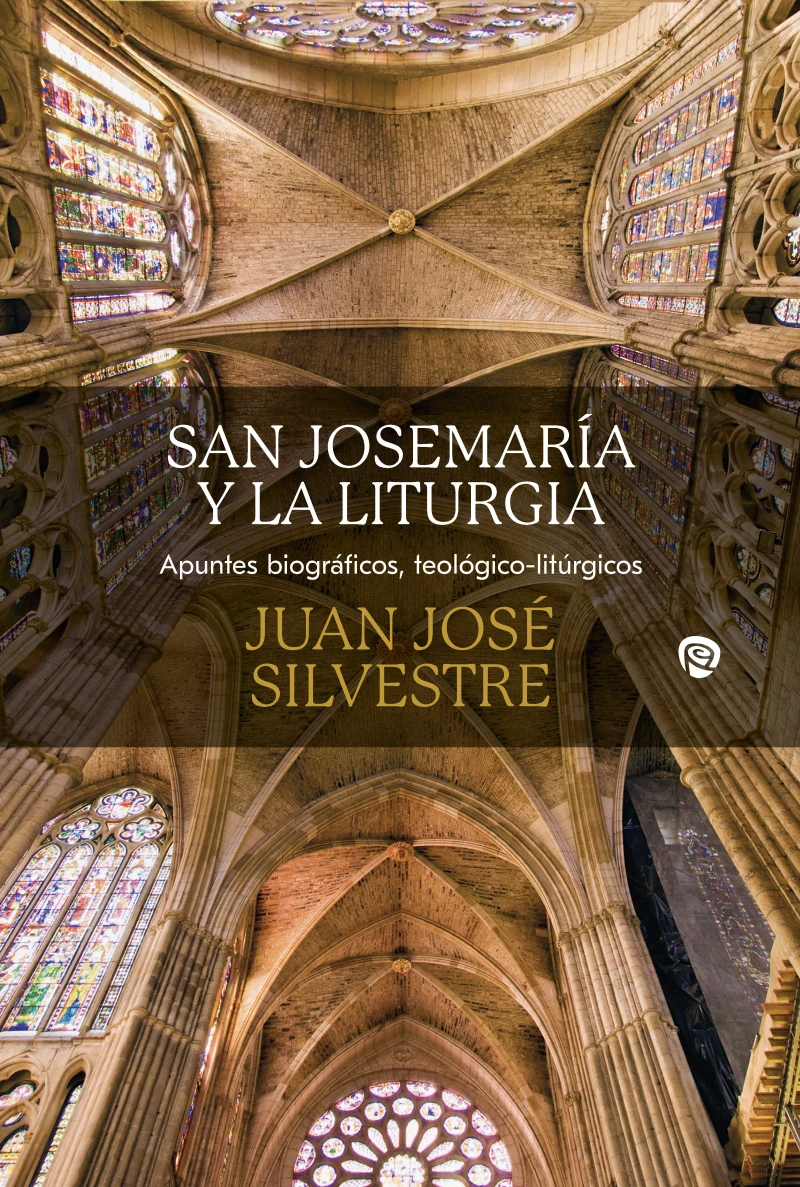 Portada: San Josemaría y la liturgia