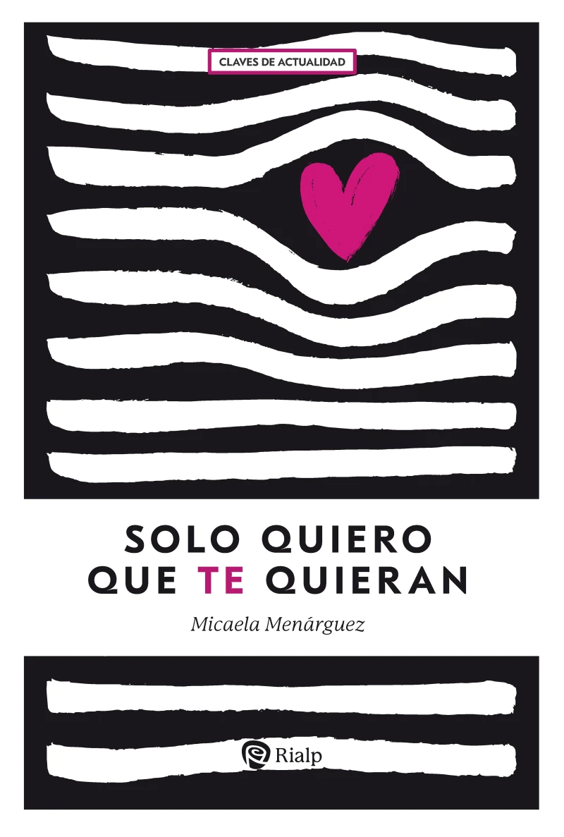 Portada: Solo quiero que te quieran