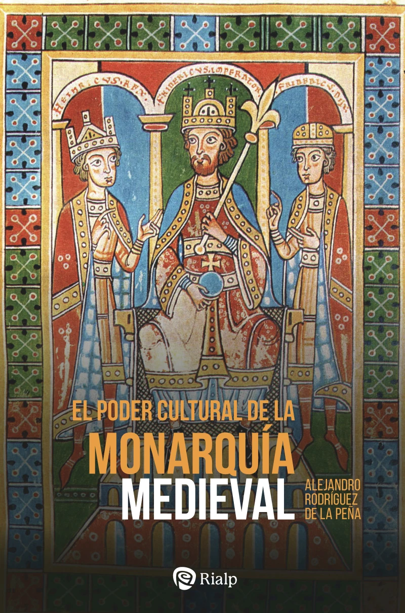 Portada: El poder cultural de la monarquía medieval