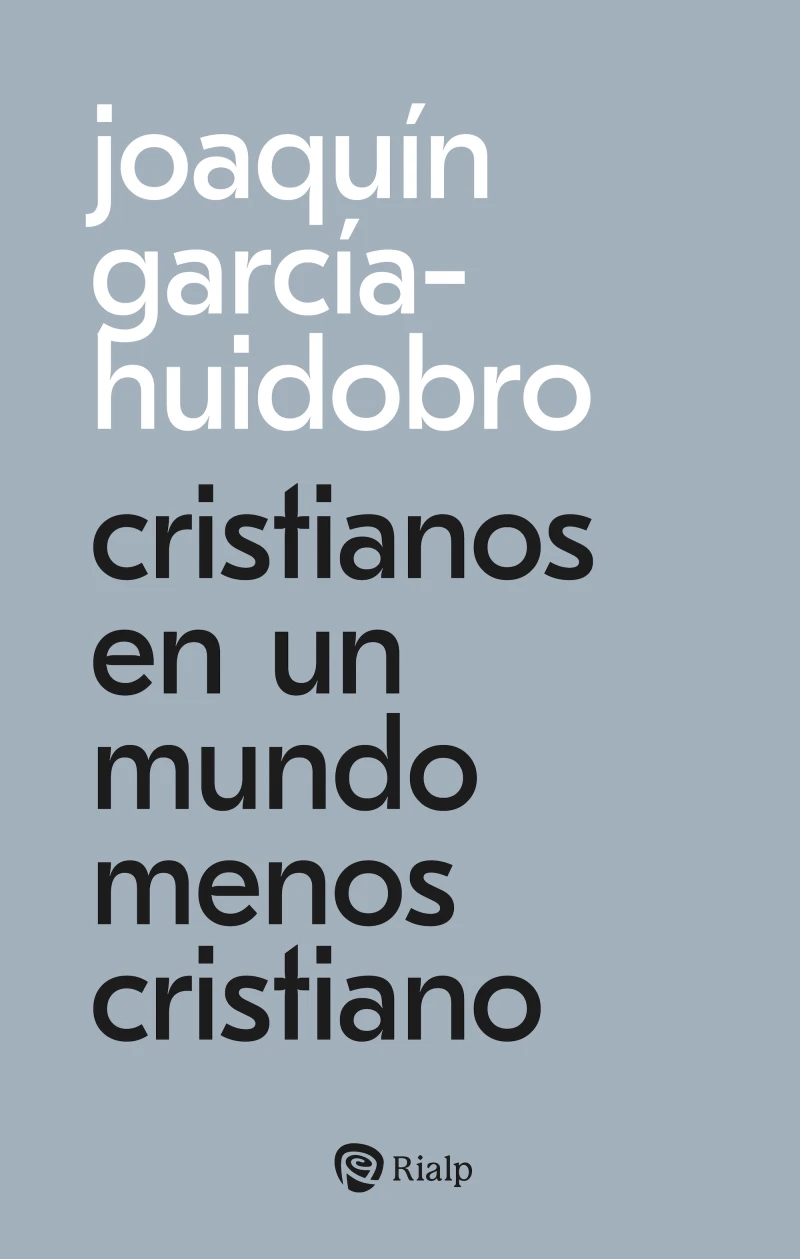 Portada: Cristianos en un mundo menos cristiano