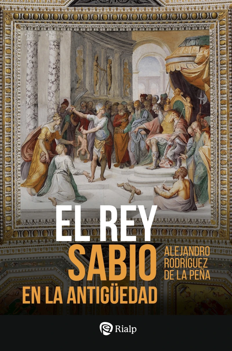 Portada: El Rey Sabio en la Antigüedad