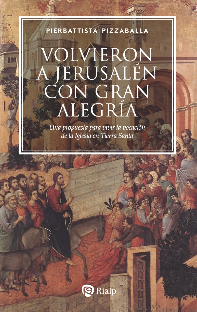 Portada: Volvieron a Jerusalén con gran alegría