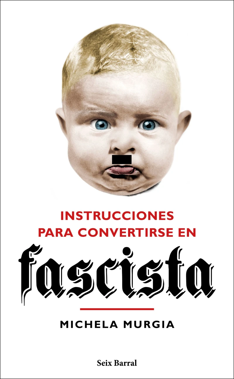 Portada: Instrucciones para convertirse en fascista