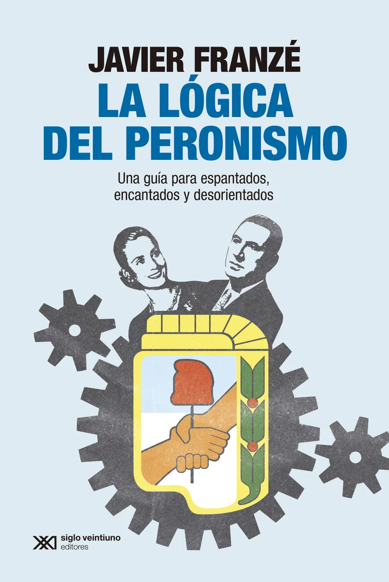 Portada: La lógica del peronismo