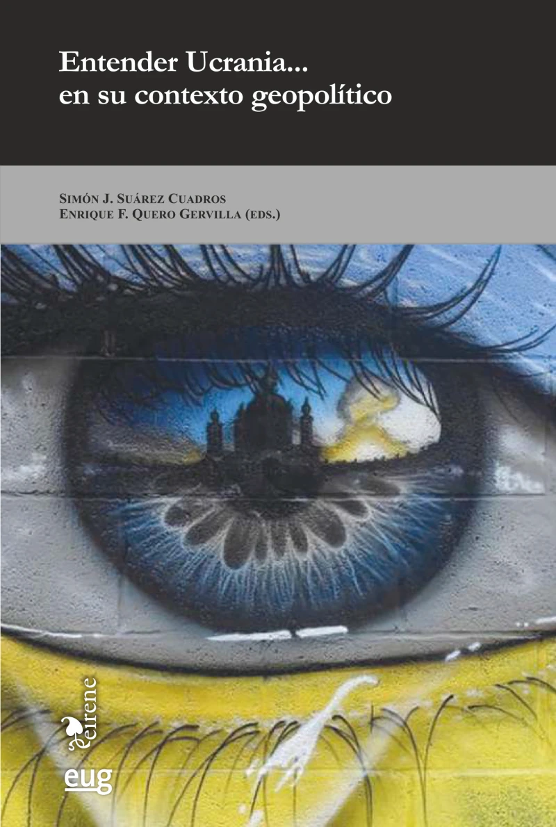 Portada: Entender Ucrania... en su contexto geopolítico