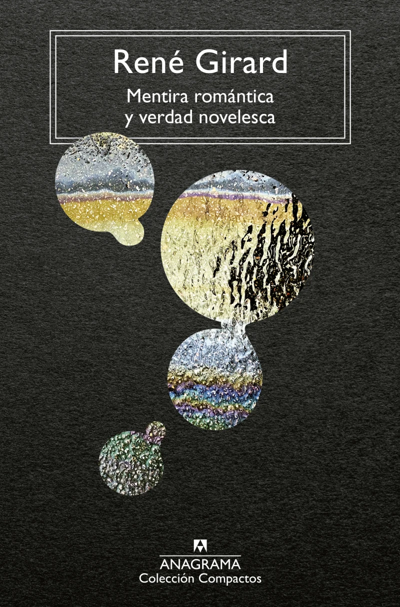 Portada: Mentira romántica y verdad novelesca