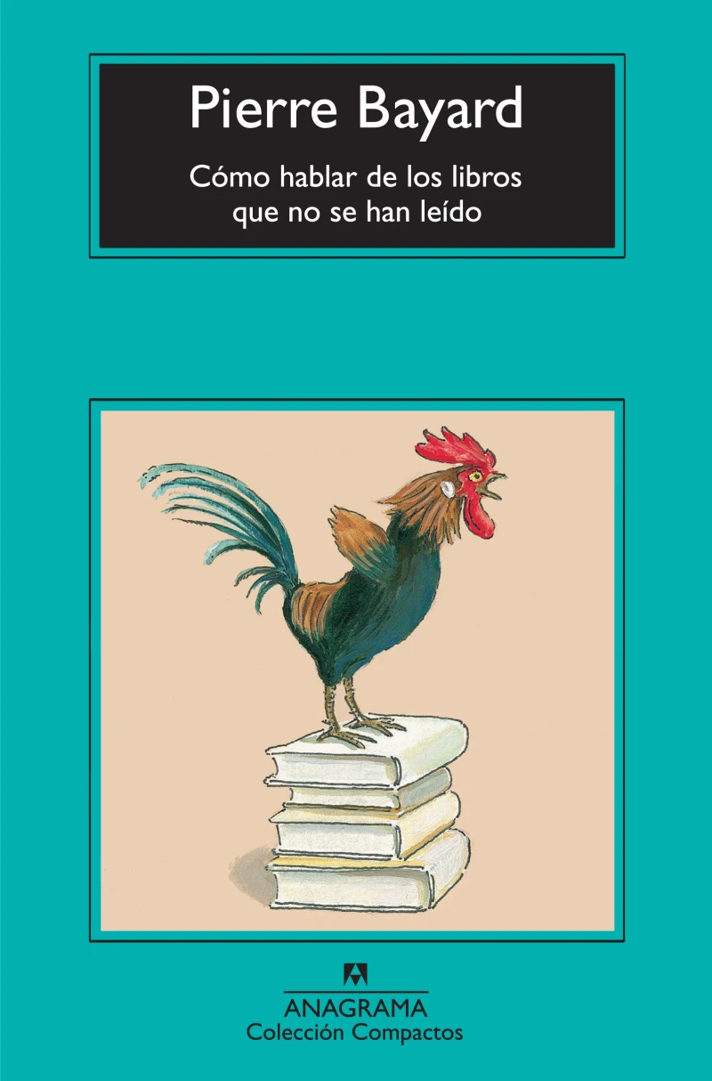 Portada: Cómo hablar de los libros que no se han leído