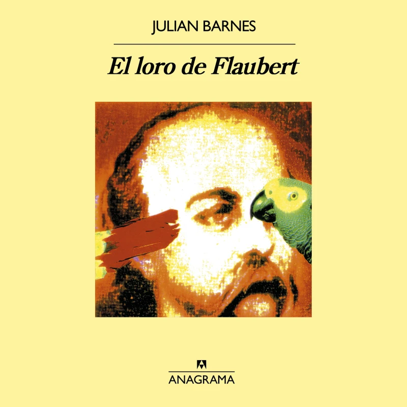 Portada: El loro de Flaubert