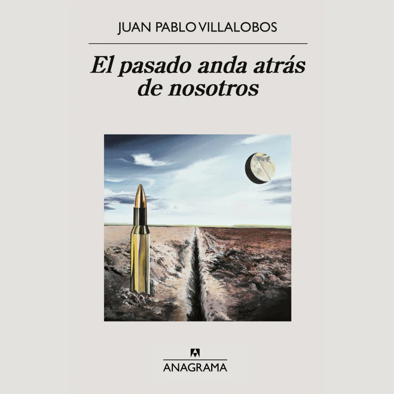 Portada: El pasado anda atrás de nosotros
