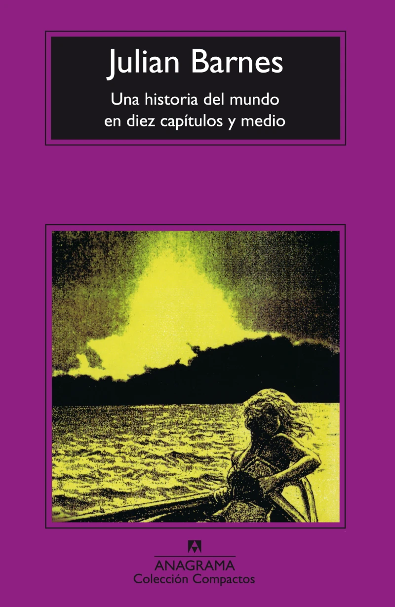Portada: Una historia del mundo en diez capítulos y medio
