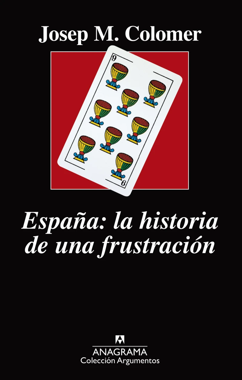 Portada: España: la historia de una frustración