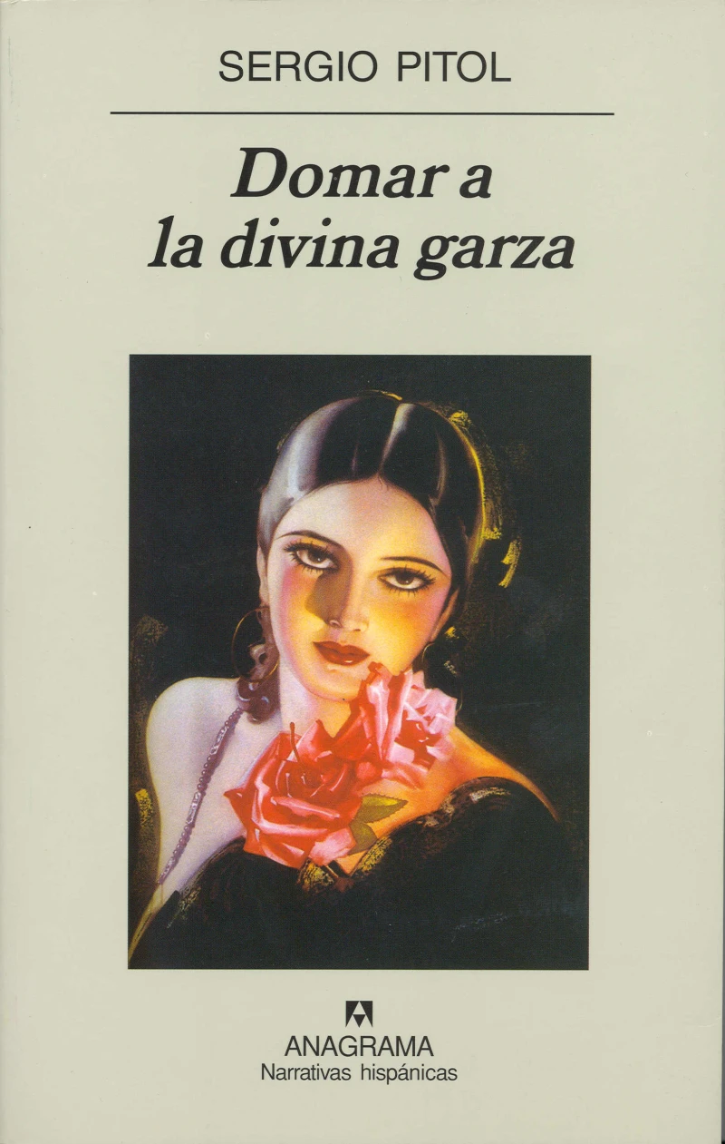 Portada: Domar a la divina garza