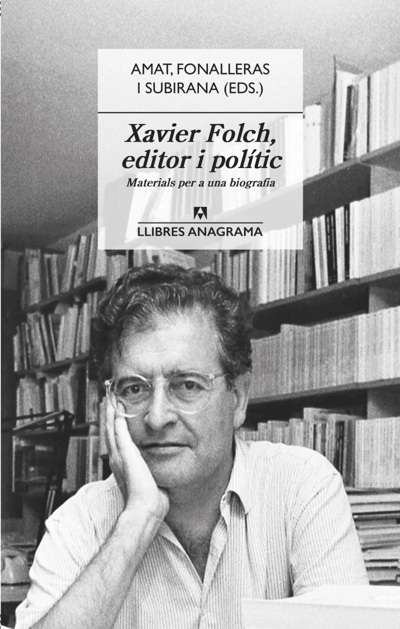 Portada: Xavier Folch, editor i polític