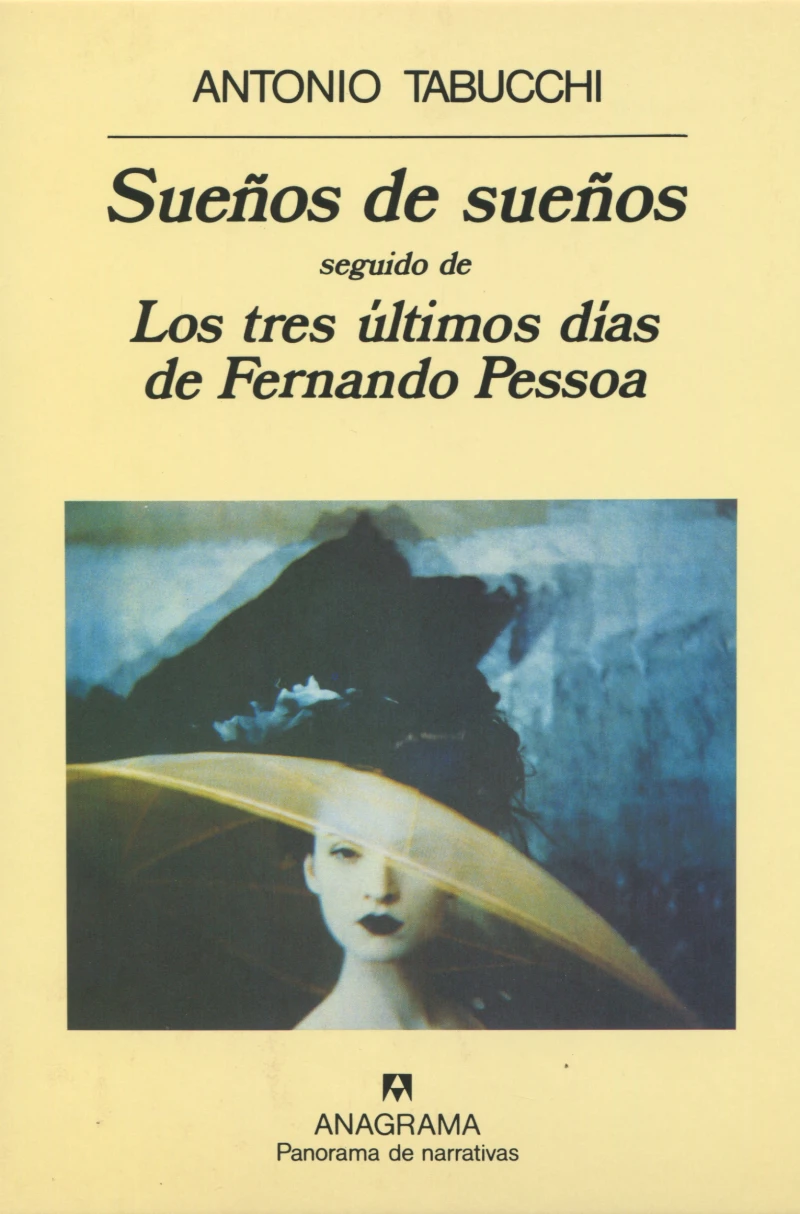 Portada: Sueños de sueños & Los tres últimos días de Fernando Pessoa