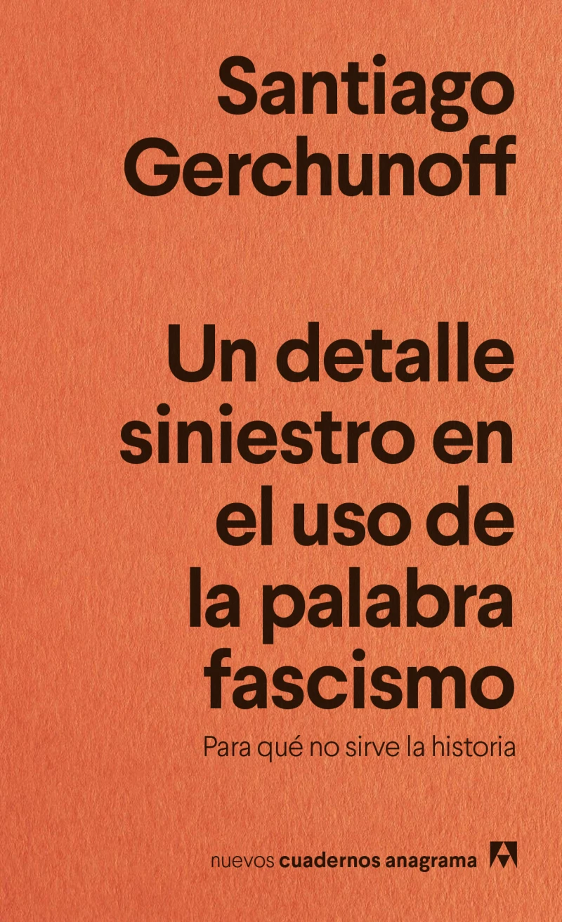 Portada: Un detalle siniestro en el uso de la palabra fascismo