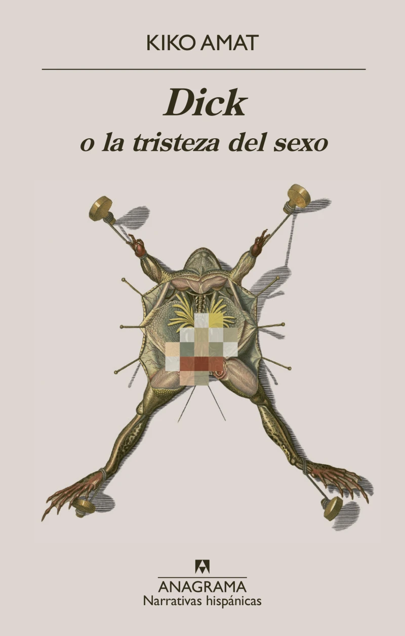 Portada: Dick o la tristeza del sexo