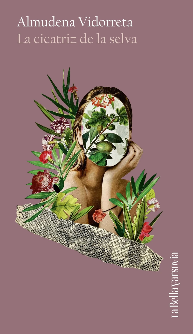 Portada: La cicatriz de la selva