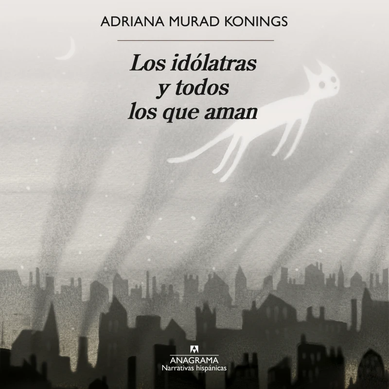 Portada: Los idólatras y todos los que aman