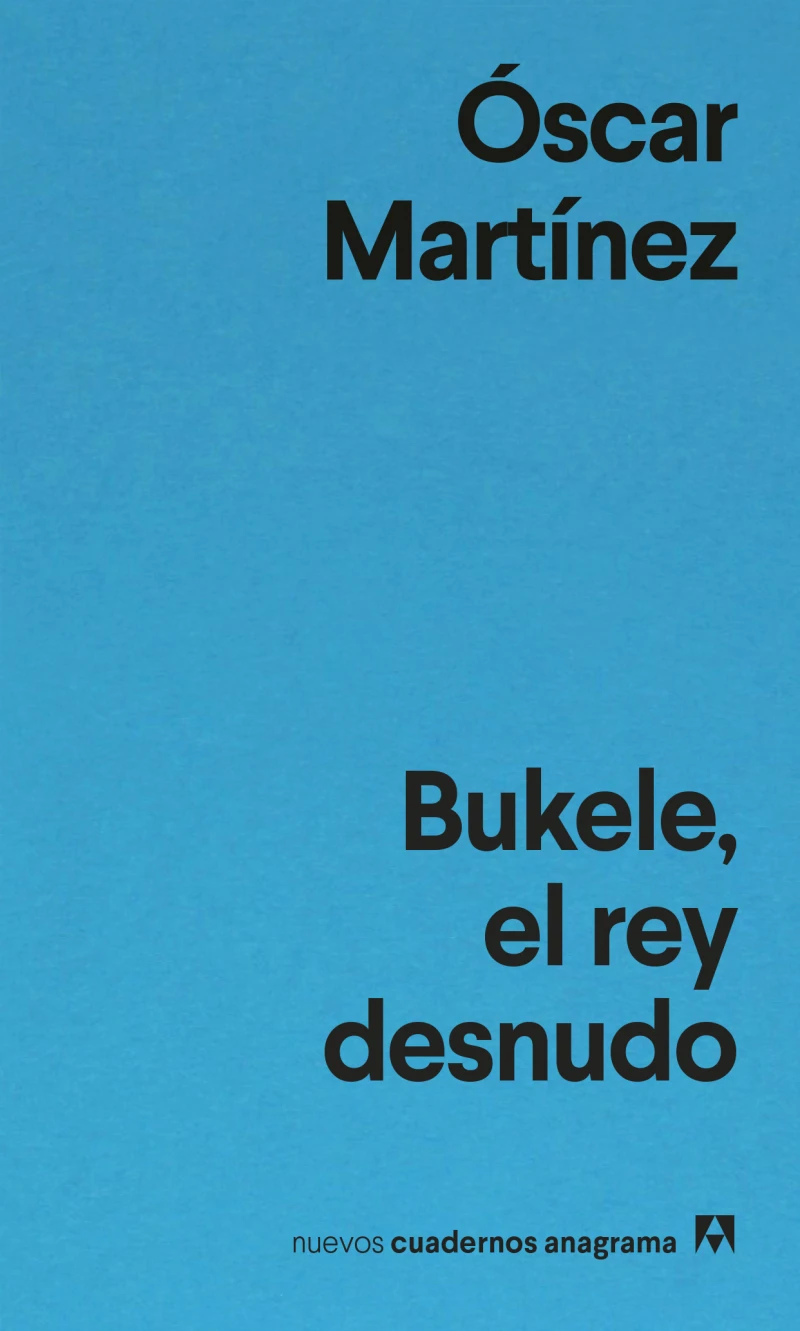 Portada: Bukele, el rey desnudo