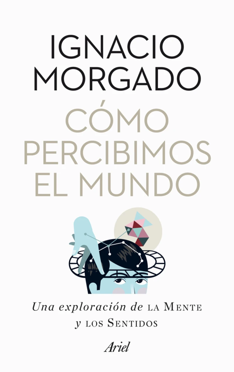 Portada: Cómo percibimos el mundo