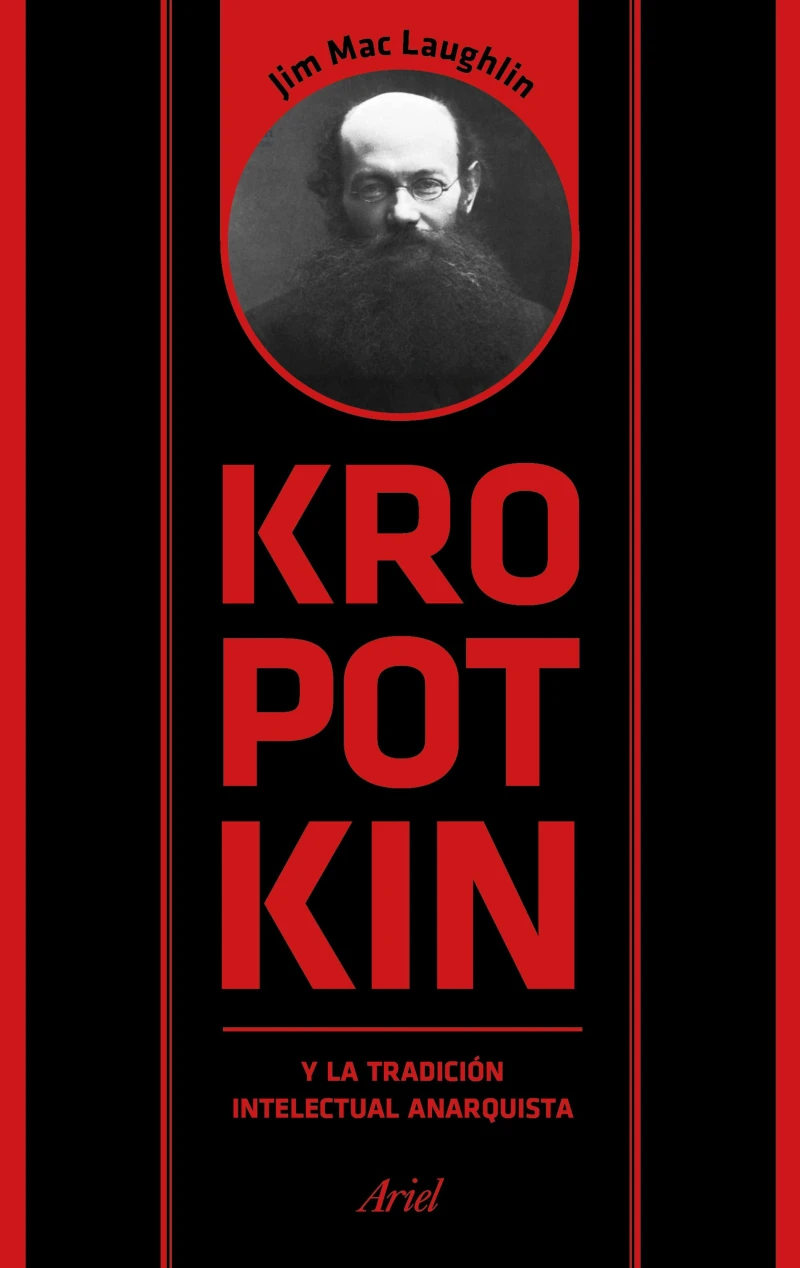 Portada: Kropotkin y la tradición intelectual anarquista