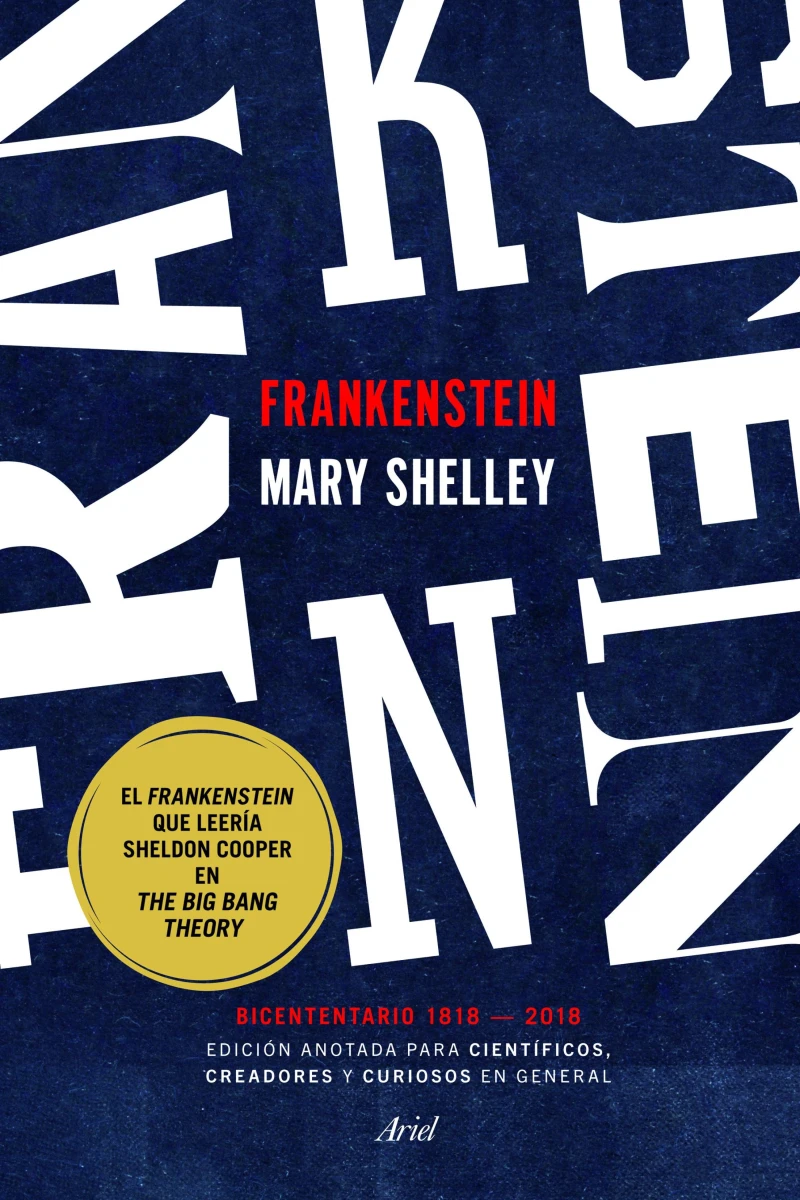 Portada: Frankenstein. Edición anotada para científicos, creadores y curiosos en general