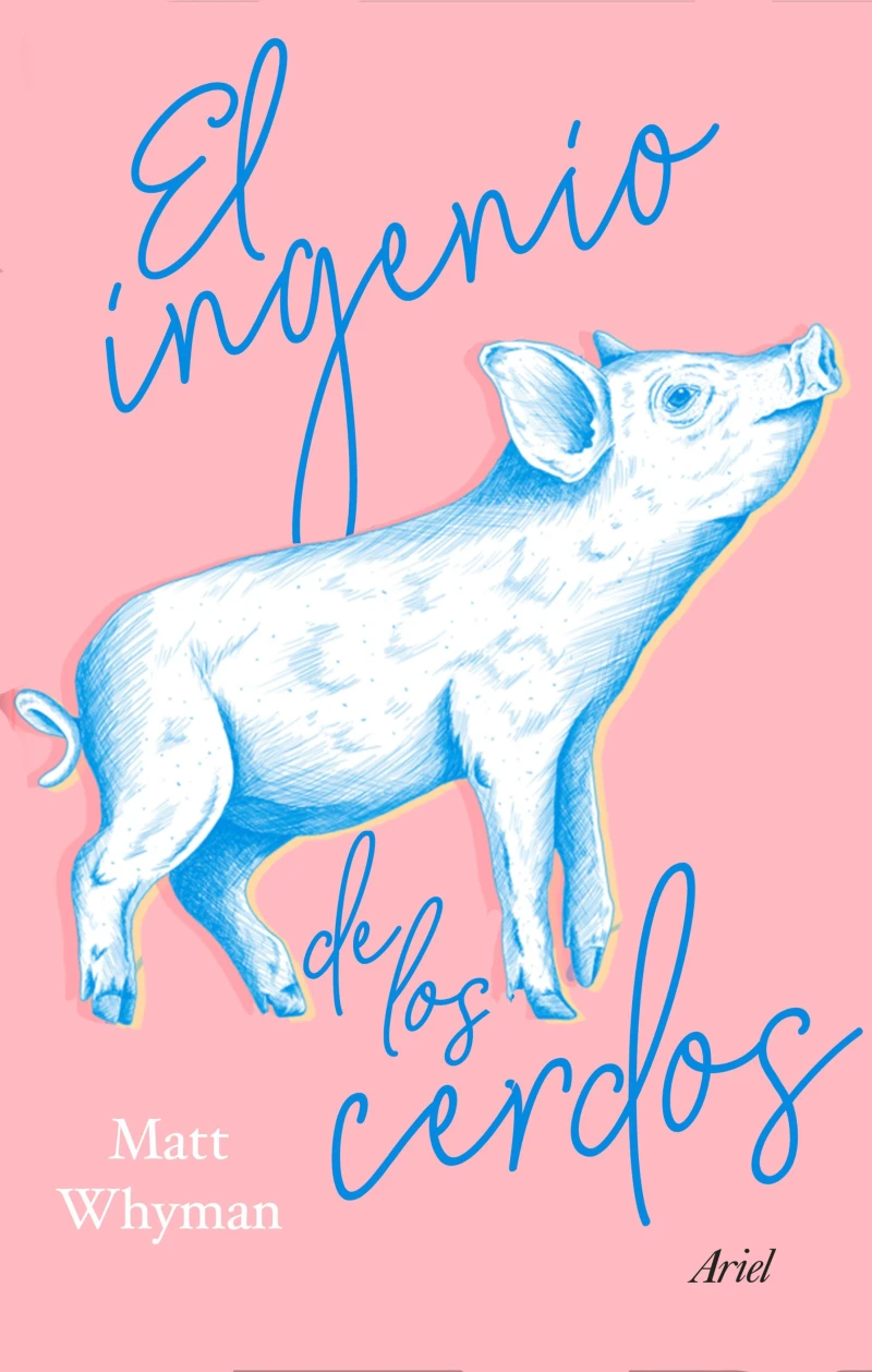 Portada: El ingenio de los cerdos