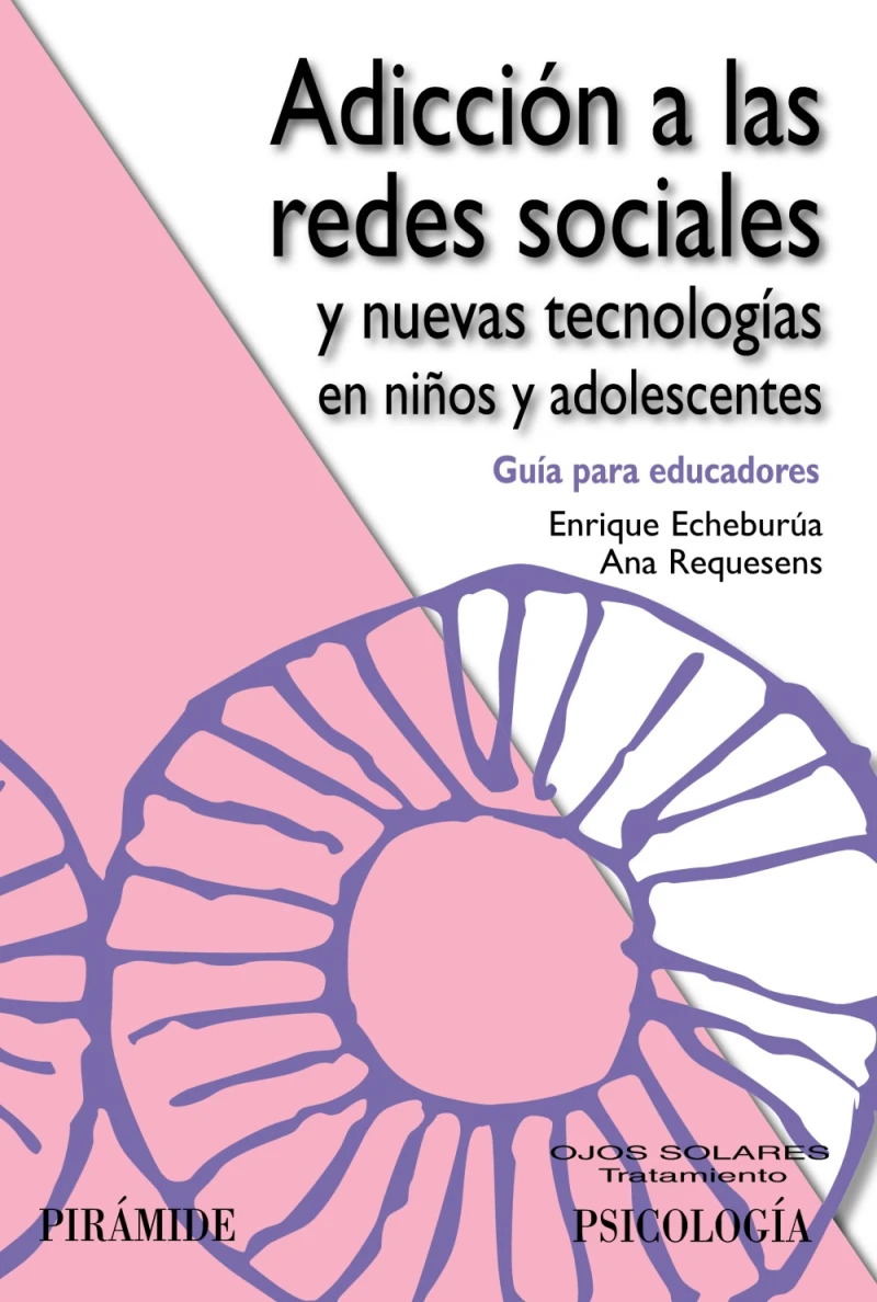 Portada: Adicción a las redes sociales y nuevas tecnologías en niños y adolescentes