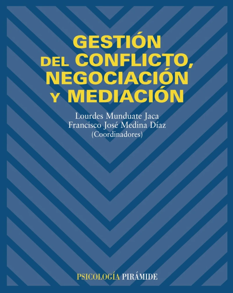 Portada: Gestión del conflicto, negociación y mediación