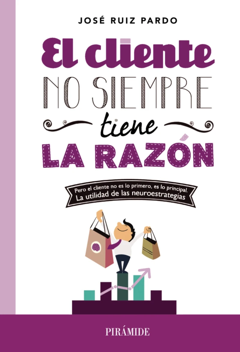 Portada: El cliente no siempre tiene la razón