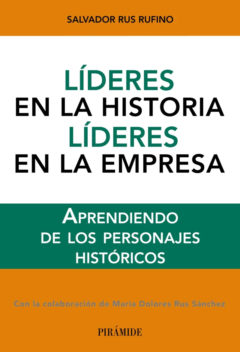 Portada: Líderes en la historia. Líderes en la empresa