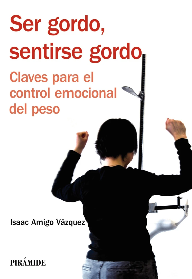 Portada: Ser gordo, sentirse gordo
