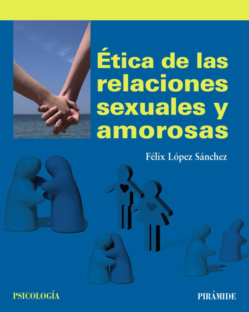 Portada: Ética de las relaciones sexuales y amorosas