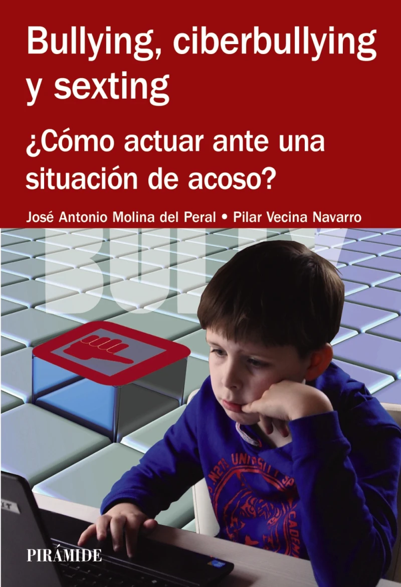 Portada: Bullying, ciberbullying y sexting