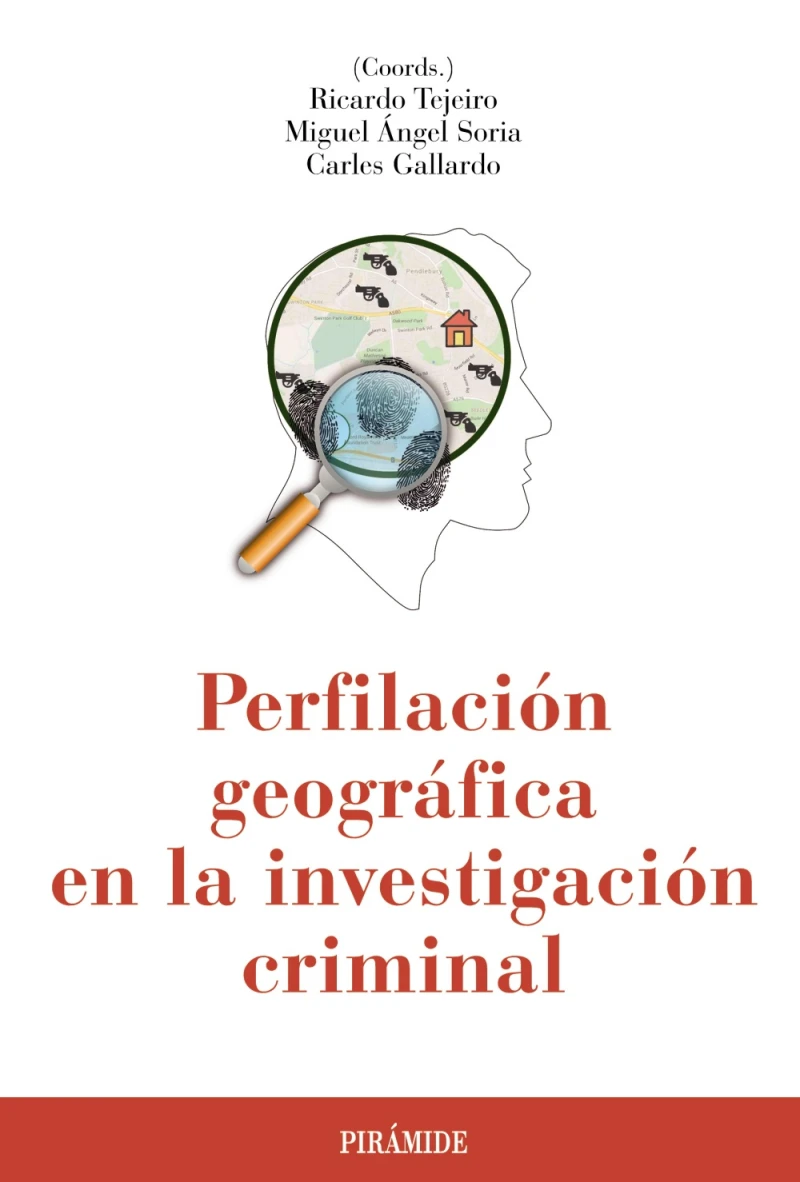 Portada: Perfilación geográfica en la investigación criminal