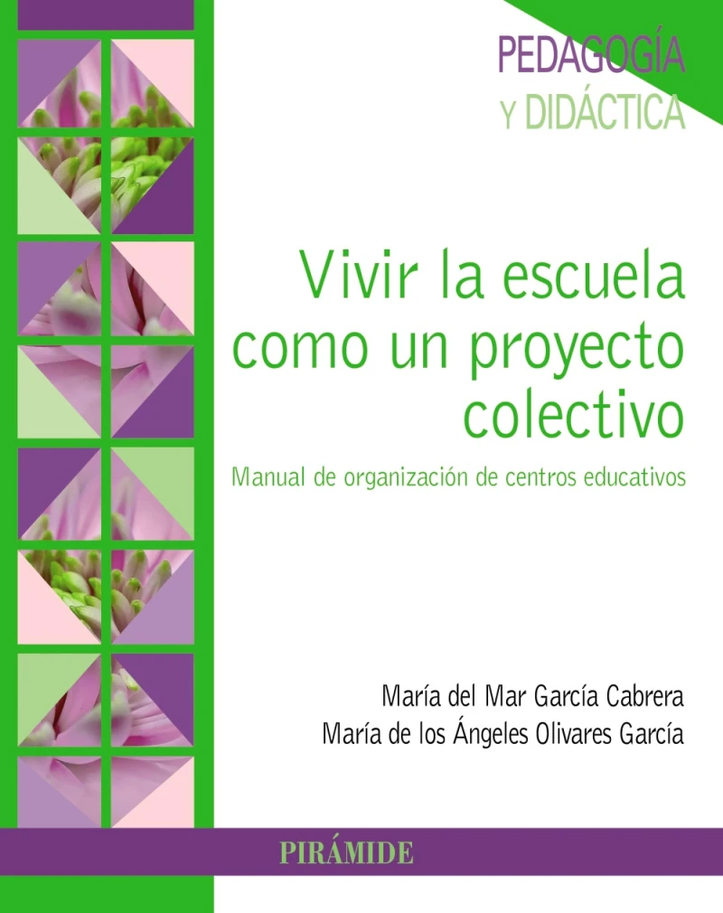 Portada: Vivir la escuela como un proyecto colectivo