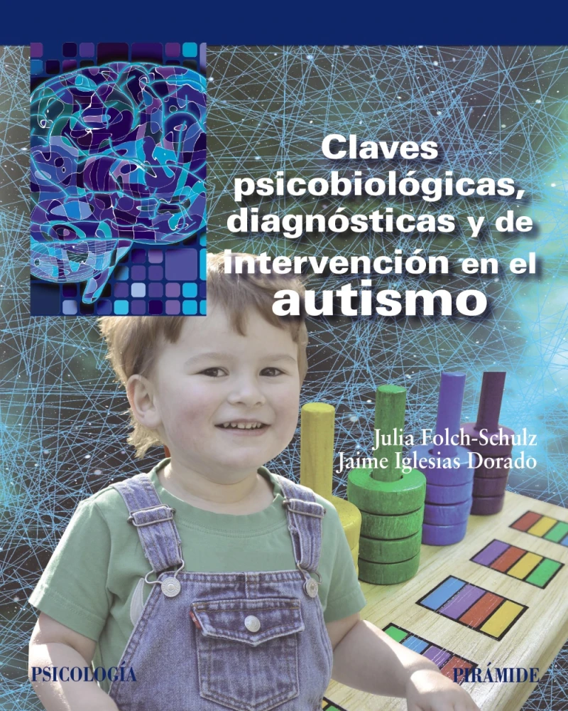 Portada: Claves psicobiológicas, diagnósticas y de intervención en el autismo