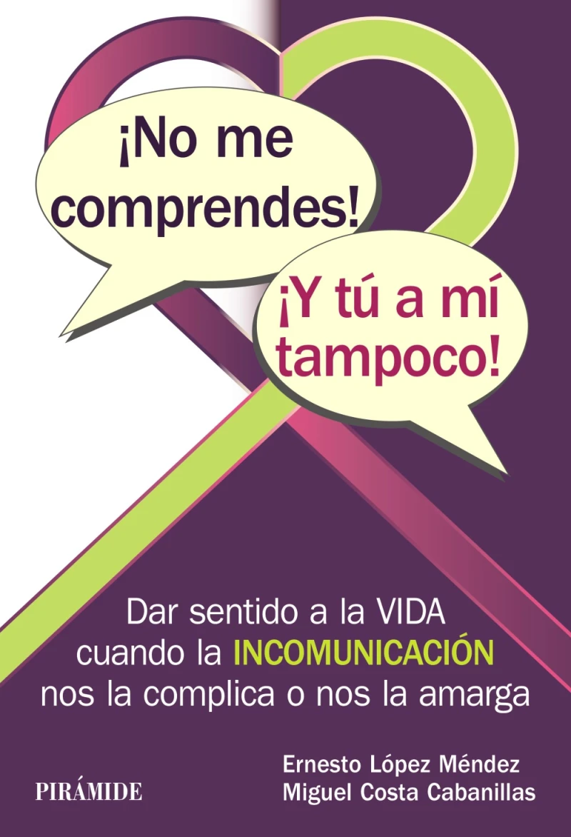 Portada: ¡No me comprendes! ¡Y tú a mí tampoco!