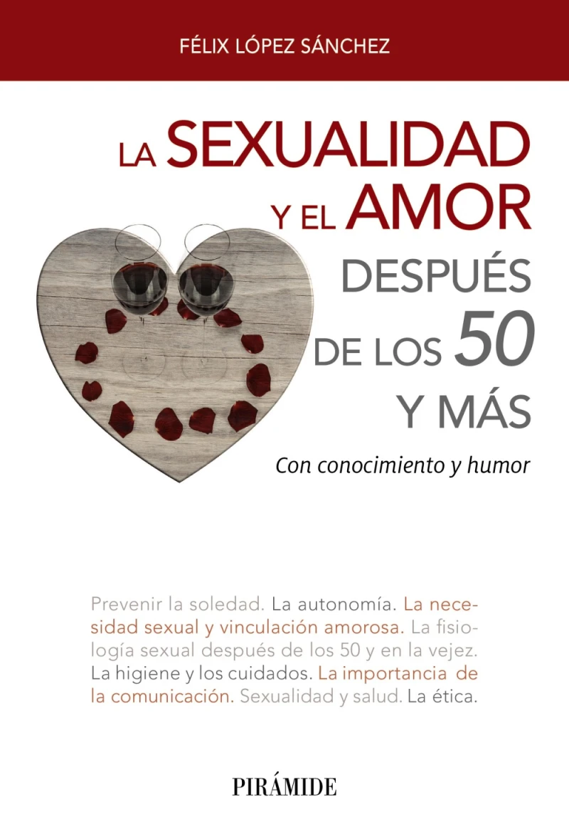 Portada: La sexualidad y el amor después de los 50 y más
