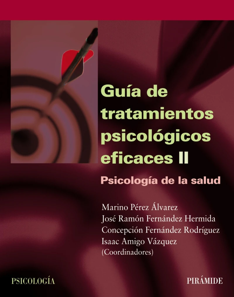 Portada: Guía de tratamientos psicológicos eficaces II