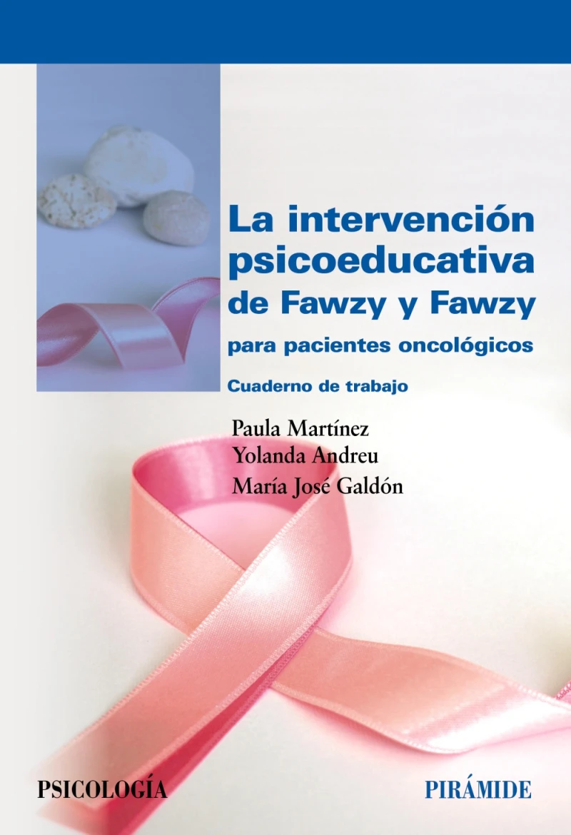 Portada: La intervención psicoeducativa de Fawzy y Fawzy para pacientes oncológicos