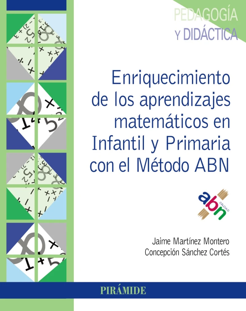 Portada: Enriquecimiento de los aprendizajes matemáticos en Infantil y Primaria con el Método ABN