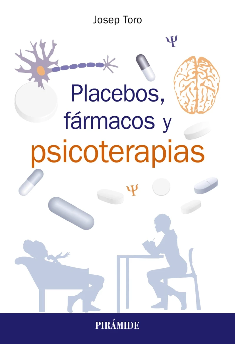 Portada: Placebos, fármacos y psicoterapias