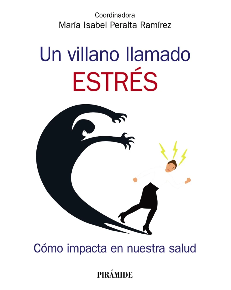 Portada: Un villano llamado estrés