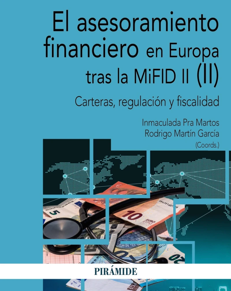 Portada: El asesoramiento financiero en Europa tras la MiFID II (II)